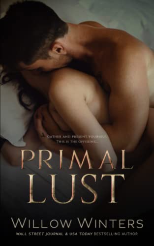 Primal Lust (To Be Claimed Saga, Band 3) von Independently published